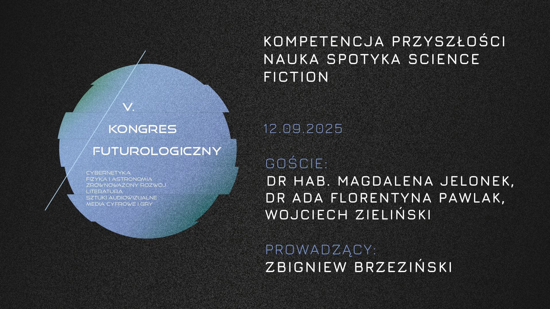 Kompetencje Przyszłości - Nauka spotyka science fiction
